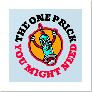 Funny Vintage "The One Prick You Might Need" Cartoon Posters and Art